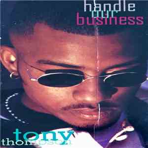 Tony Thompson  - Handle Our Business album