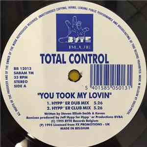 Total Control - You Took My Lovin' album