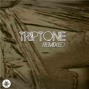 Triptone - Remixed album