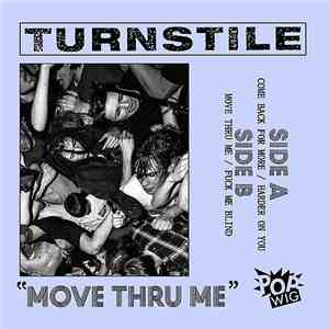 Turnstile  - Move Thru Me album