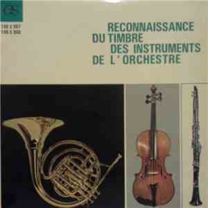 Unknown Artist - Reconnaissance Du Timbre Des Instruments De L'Orchestre album