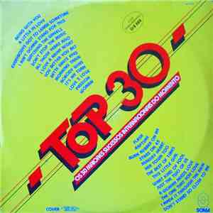 Unknown Artist - Top 30 - Os 30 Maiores Sucessos Internacionais Do Momento album