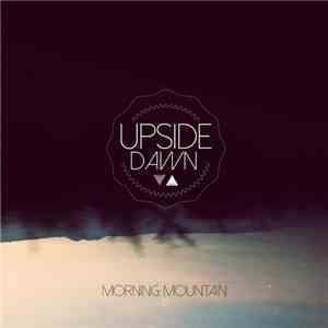 Upside Dawn - Morning Mountain EP album