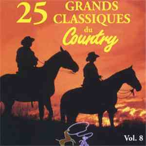 Various - 25 Grands Classiques Du Country Vol.8 album