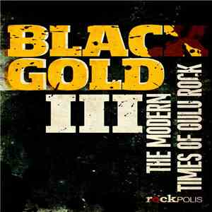 Various - Black Gold III (The Modern Times Of Oulu Rock) album