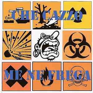 Various - Che Cazzo Me Ne Frega album