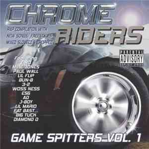 Various - Chrome Riders - Game Spitters Vol. 1 album