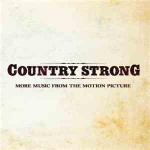 Various - Country Strong: More Music From The Motion Picture album
