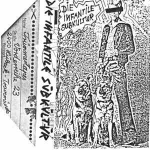 Various - Die Infantile Subkultur album