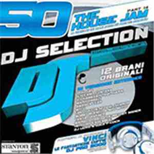 Various - DJ Selection 50 - The House Jam Part 14 album