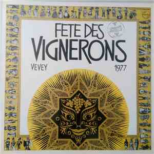 Various - Fête Des Vignerons Vevey 1977 album