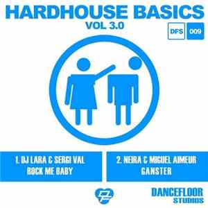 Various - Hardhouse Basics Vol 3.0 album