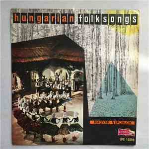 Various - Hungarian Folk Songs / Magyar Népdalok album