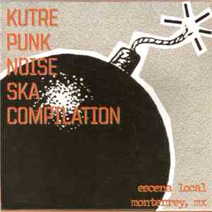Various - Kutre Punk Ska Noise Compilation album