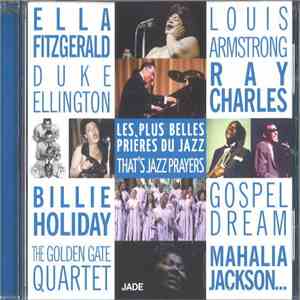 Various - Les Plus Belles Prières Du Jazz – That's Jazz Prayers album