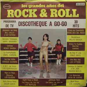 Various - Los Grandes Años Del Rock And Roll Discotheque Orfeon A Go-Go Vol.III album