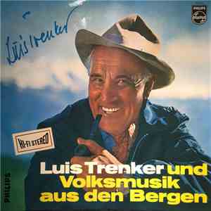 Various - Luis Trenker Und Volksmusik Aus Den Bergen album