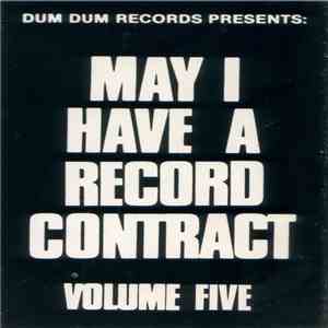 Various - May I Have A Record Contract Volume Five album