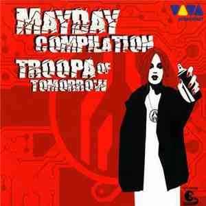 Various - Mayday Compilation - Troopa Of Tomorrow album