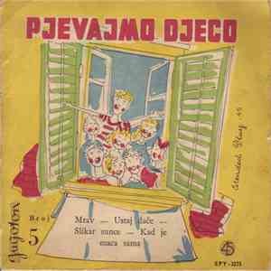 Various - Pjevajmo Djeco - Broj 5 album