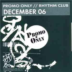 Various - Promo Only Rhythm Club: December 06 album