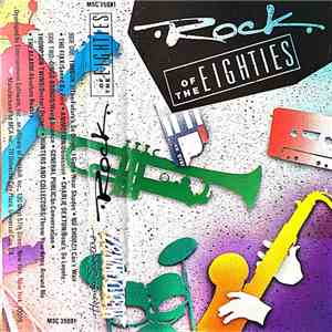 Various - Rock Of The Eighties album