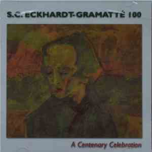 Various - S.C. Eckhardt-Gramatté 100 - A Centenary Celebration album