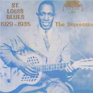 Various - St. Louis Blues 1929-1935 (The Depression) album