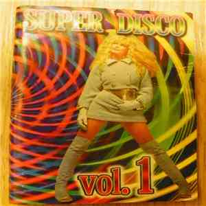 Various - Super Disco Vol. 1 album