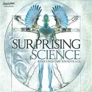 Various - Surprising Science (A Documentary Soundtrack) album