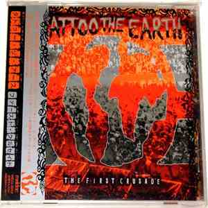 Various - Tattoo The Earth: The First Crusade album