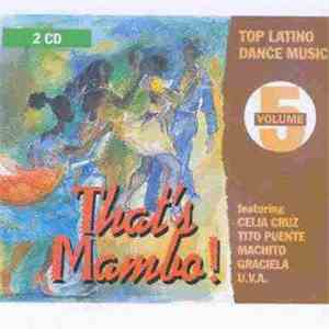 Various - That's Mambo! Top Latino Dance Music Vol. 5 album