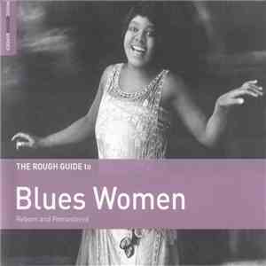 Various - The Rough Guide To Blues Women (Reborn And Remastered) album