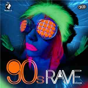 Various - The World Of 90s Rave album