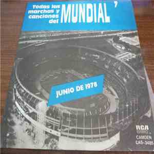 Various - Todas Las Marchas Y Canciones Del Mundial album