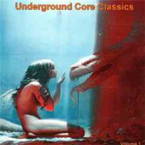 Various - Underground Core Classics 1 - 90s (Un-mixed) album