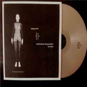 Violence FM - Systématique Réorganisation du Passé album