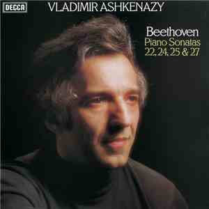 Vladimir Ashkenazy, Beethoven - Piano Sonatas 22, 24, 25 & 27 album