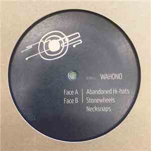 Wahono - Abandoned Hi-Hats album