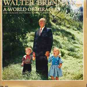 Walter Brennan - Walter Brennan Narrates "A World Of Miracles" album