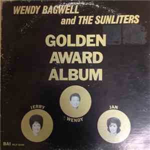 Wendy Bagwell And The Sunliters - Golden award album album