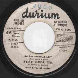 Wess & The Airedales - Just Tell Me / Crazy album