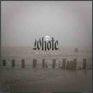 Whote - Moons album