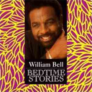 William Bell - Bedtime Stories album