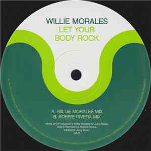 Willie Morales - Let Your Body Rock album