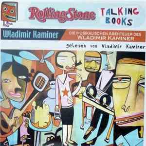 Wladimir Kaminer Gelesen Von Wladimir Kaminer - Die Musikalischen Abenteuer Des Wladimir Kaminer album