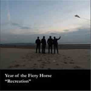 Year Of The Fiery Horse - Recreation album
