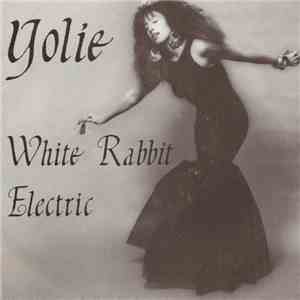 Yolie - White Rabbit Electric album