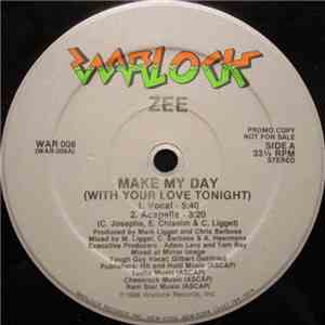 Zee  - Make My Day (With Your Love Tonight) album