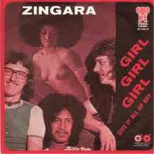 Zingara  - Girl, Girl, Girl / Give It All Up Boy album